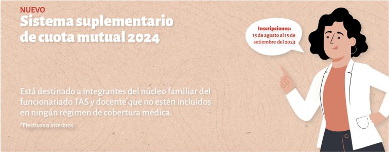 Inscripciones al nuevo Sistema Suplementario de Cuota Mutual a partir del 15 de agosto