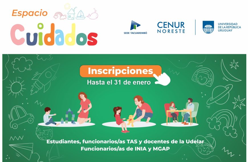 Atención hasta el 31 de enero hay tiempo para inscribirse al Espacio de Cuidados. Inicio de actividades lunes 5 de febrero